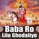 Baba Ro Lilo Ghodaliyo Single