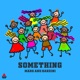 Something Single