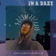 In a Daze