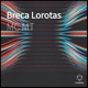 Breca Lorotas Single