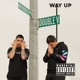WAY UP feat DoubleV Single