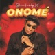 Onome Single