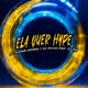 Ela Quer Hype Single
