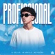 Profissional Single