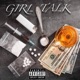 Girl Talk feat Cheebo Sims Single