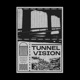 Tunnel Vision Single