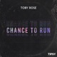 Chance To Run Single