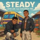 Steady feat Goldboy TML Single