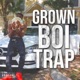 Grownboitrap EP