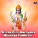 Sri Lakshmi Narayana Hrudaya Stothram