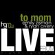 To Mom feat Ryan Avery Single