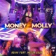 Money Molly feat Asixx Single