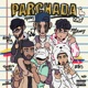 PARCHADA feat Treska Fella Zettay Mood Fly Single