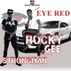 Eye Red feat Strongman Single