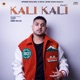 Kali Kali feat Deep Royce Single