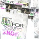 JustForYouToKnow Single