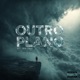 Outro Plano feat Dalua Single