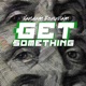 Get Something Single