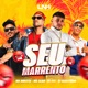 Seu Marrento Single