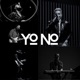 Yo No Single
