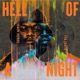 Hell Of A Night feat Blinky Bill Single