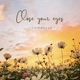 Close Your Eyes Single