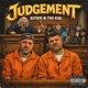 Judgement feat JabbaThaKut Single
