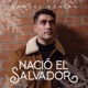Nació El Salvador Single