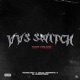 VVS SWITCH feat EL YAN EL SUBESTIMAO THIEF VERSION Single