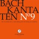 J S Bach Cantatas Vol 9