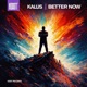 Better Now Single