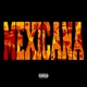 Mexicana Single