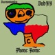 Phone Home feat DubXX Single