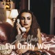I M on My Way EP