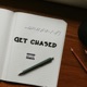 Get chased feat Slim A3hree Single