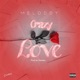 Crazy Love Single