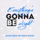 Everything s Gonna Be Alright Remix feat Von Won Puntin Single