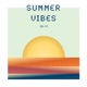 Summer Vibes Single