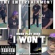 I Won t Single