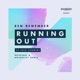 Running Out feat Jack Summers Single