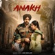 Anakh Single