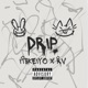 DRIP feat RV Single