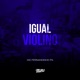 Igual Violino Single