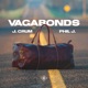 Vagabonds feat Phil J Single