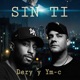 Sin Ti feat YMC Single