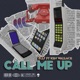 Call Me Up feat Ken Wallace Single