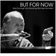 But For Now feat Michael Hornstein