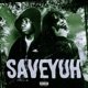 Saveyuh Single