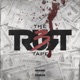 The Trust Tape 3