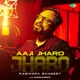 Aaji Jharo Jharo Single